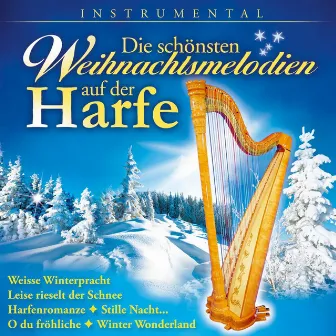 Die schönsten Weihnachtsmelodien auf der Harfe by Engelbert Aschaber