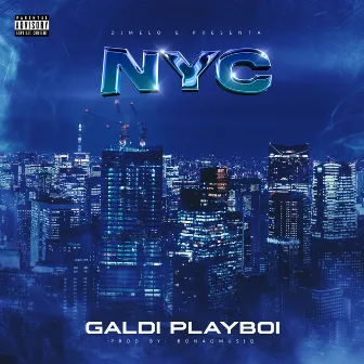 NYC by Galdi Playboi