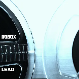 Lead by Robox