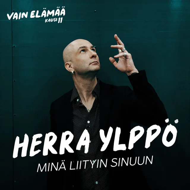 Minä liityin sinuun (feat. Yeboyah) [Vain elämää kausi 11]