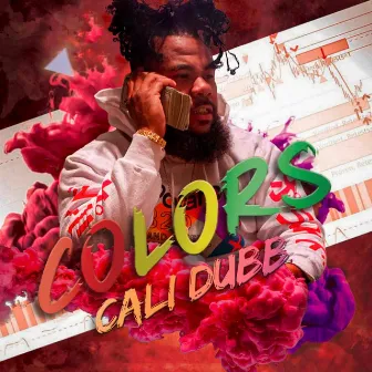 COLORS by Cali Dubb