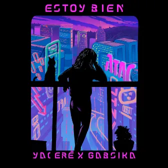 Estoy bien by Yaceré