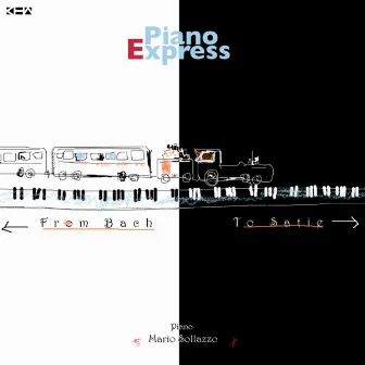 Piano Express - From Bach to Satie by Mario Sollazzo