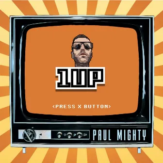 1 Up by PAUL MIGHTY