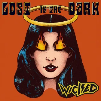 Lost In The Dark (Radio Edit) by WICKED