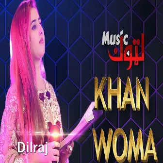 Khan Woma by Dil Raj