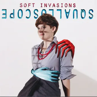 Soft Invasions by Squalloscope