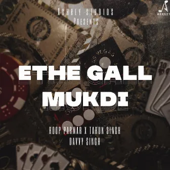 Ethe Gall Mukdi by Beats By Sengh