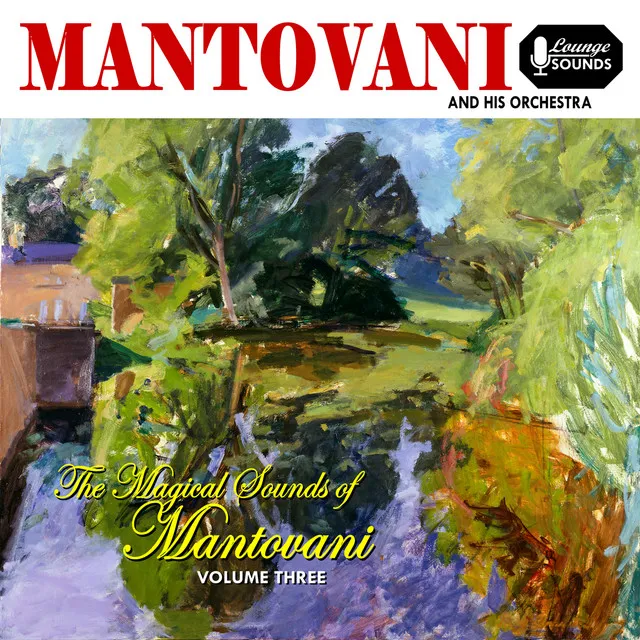 Magical Sounds of Mantovani, Vol. 3