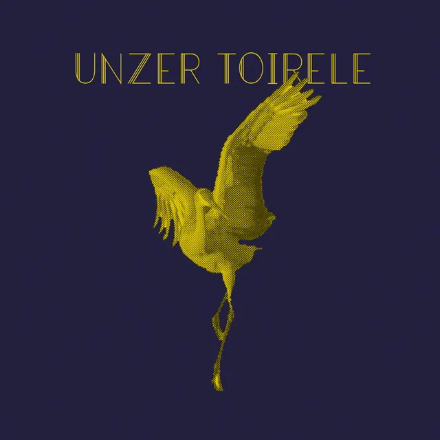 Unzer Toirele