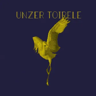 Unzer Toirele by Yxalag