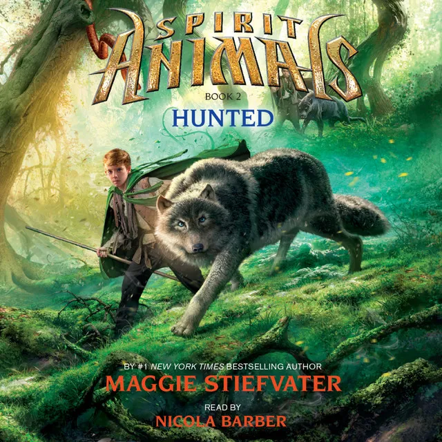 Hunted [Spirit Animals 2 (Unabridged)]