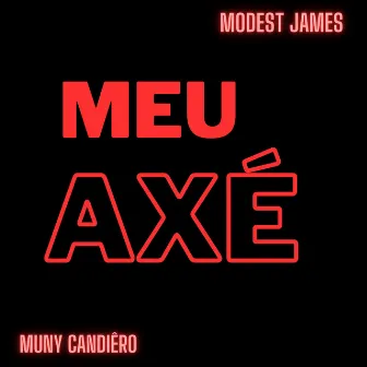 Meu Axé by MuNy CandiêrO