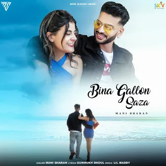 Bina Gallon Saza by Mani Sharan