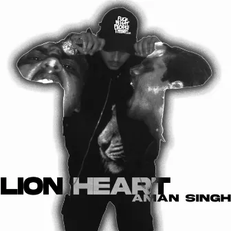 Lion Heart by Aman Singh