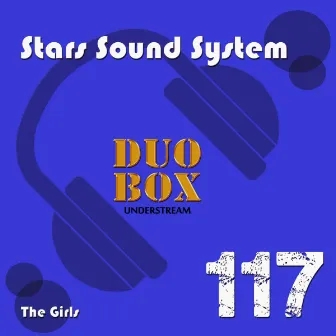 The Girls by Stars Sound System