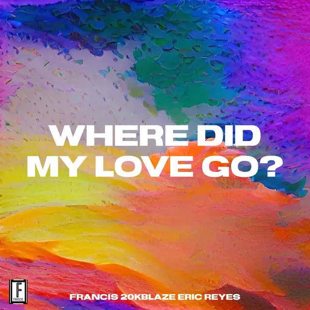 Where Did My Love Go?