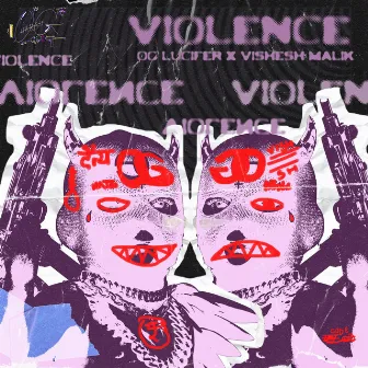 Violence by OG Lucifer