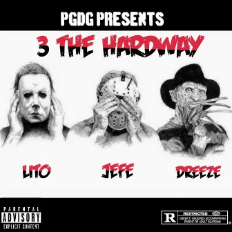 3 The Hardway by PGDG Lito