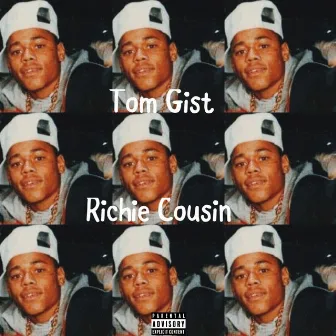 Richie Cousin by Tom Gist