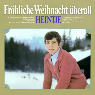 Fröhliche Weihnacht überall (Remastered) by Heintje Simons