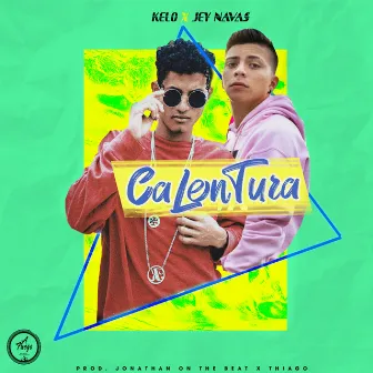 Calentura by Kelo