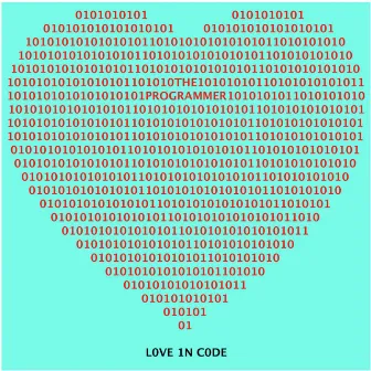 The Programmer Presents: L0ve 1n C0de by Scott Ferguson