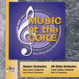 2014 Illinois Music Educators Association (ILMEA): Honors Orchestra & All-State Orchestra by Frank Lestina