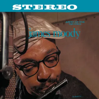 James Moody by James Moody