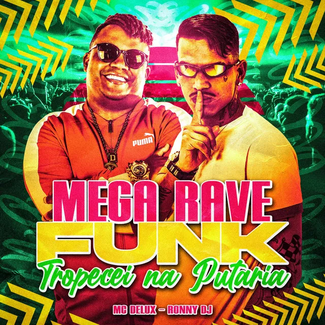 Mega Rave Funk Tropecei na Putaria