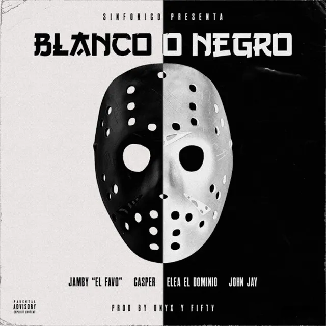 Blanco o Negro