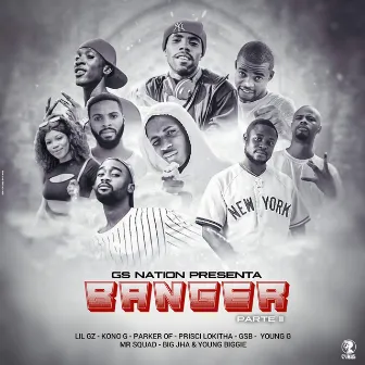 Bánger Parte II_ GS NATION STYLE by Young G Poeta Callejero