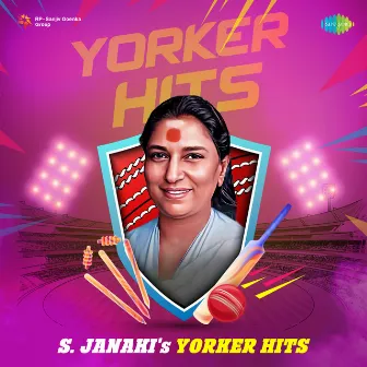 S. Janaki's Yorker Hits by S. Janaki