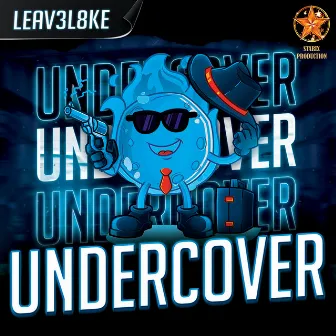 Undercover by Leav3l8ke