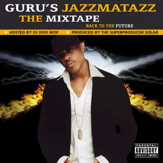 The Mixtape by Guru