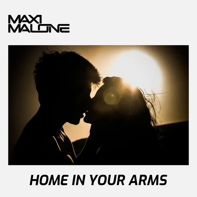 Home In Your Arms