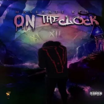 On The Clock by Maserati Ken