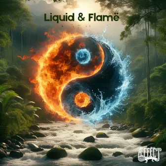 Liquid & Flamë by Æffect