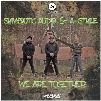 We Are Together by Symbiotic Audio