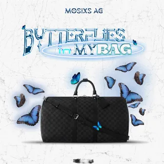 Butterflies in My Bag by Mosixs Ag