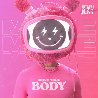 Move Your Body by Jeny Preston