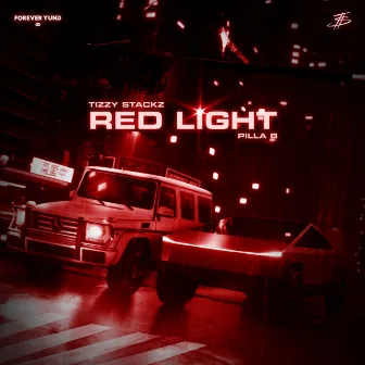 Red Light by Pilla B