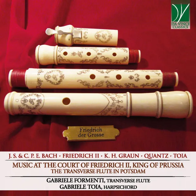 Music at the Court of Friedrich II, King of Prussia (The Transverse Flute in Potsdam)