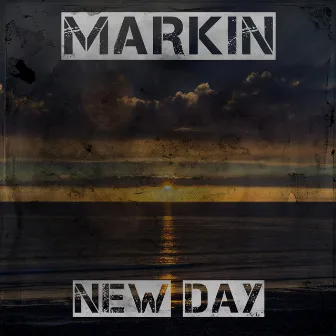 New Day by Markin