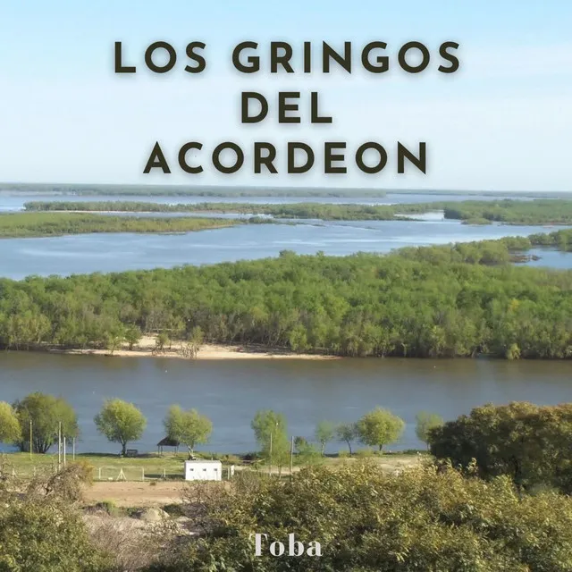 Los Gringos del Acordeón