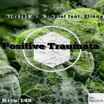 Positive Traumata by Hardy101