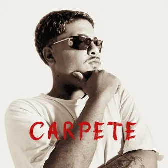 Carpete by Young BigZ