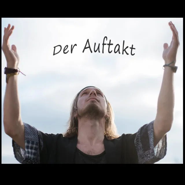 Der Auftakt