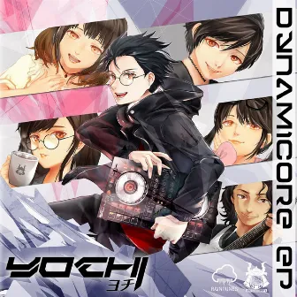 DYNAMICORE by Yochi