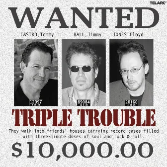 Triple Trouble by Jimmy Hall